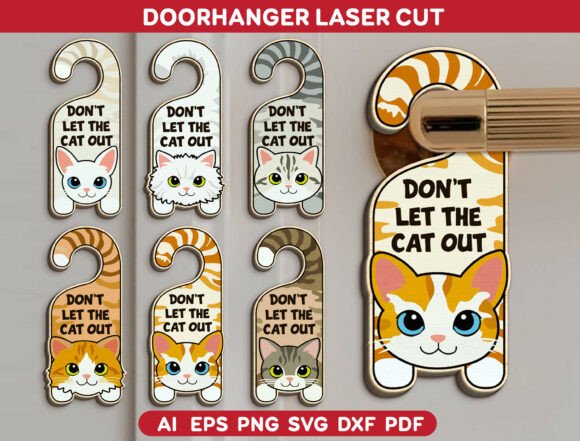 Don’t Let the Cat Out Door Hanger SVG