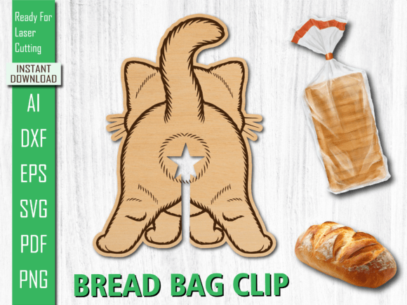 Laser Cut Funny Cat Bread Bag Clip SVG
